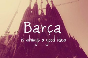 Barça is always a good idea.