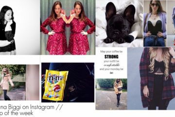 Tatiana Biggi on Instagram // recap of the week #3