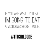 Victoria's secret - workout quotes - workin out- fit- fit girl